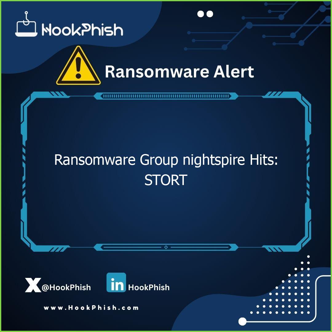 hookphish post ransomware group nightspire hits stort