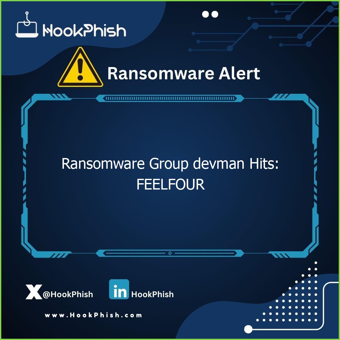 hookphish post ransomware group devman hits feelfour