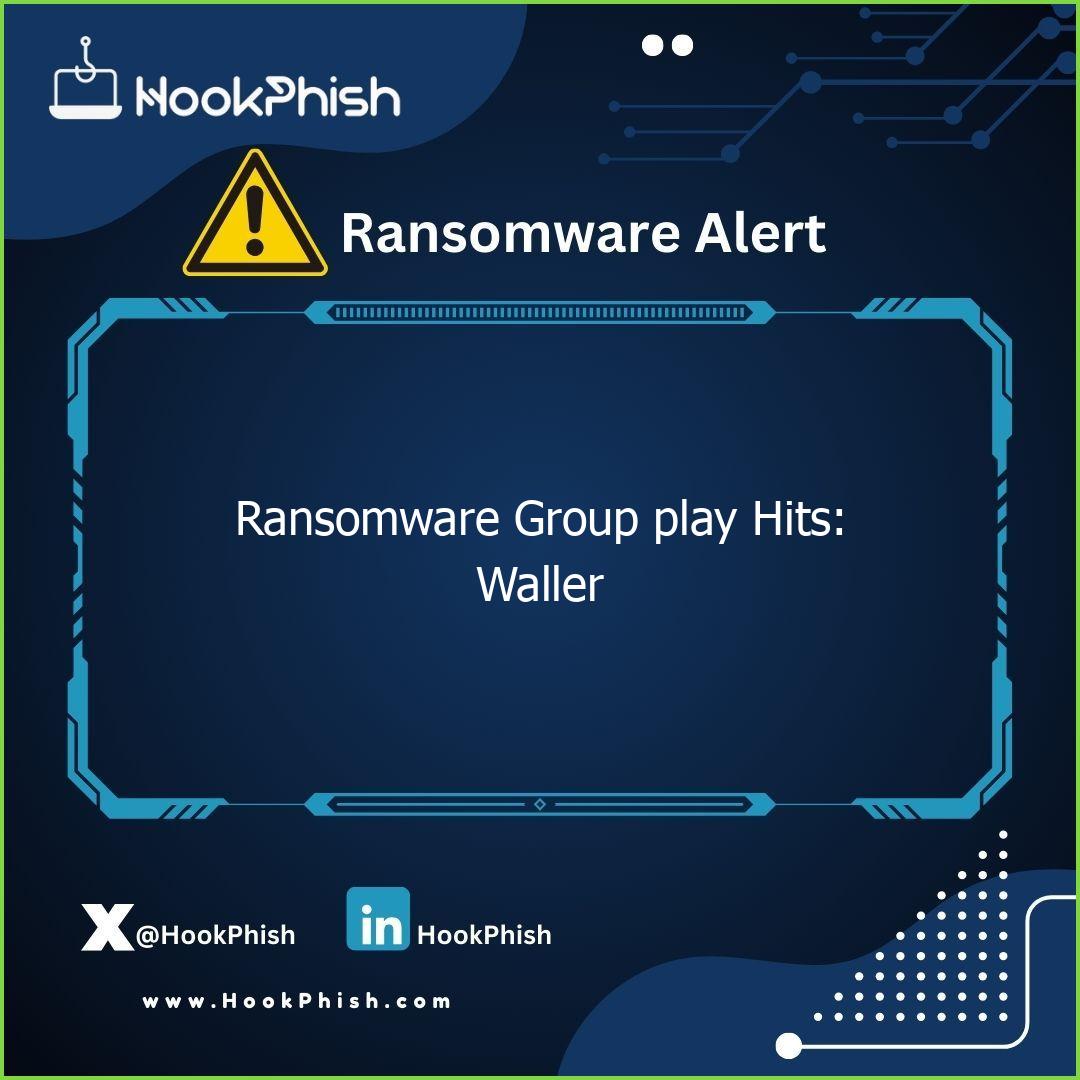hookphish post ransomware group play hits waller