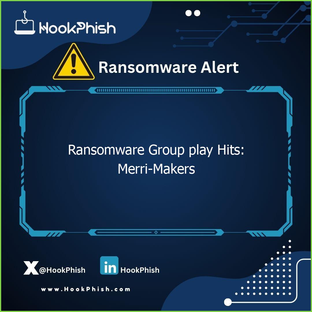 hookphish post ransomware group play hits merri makers
