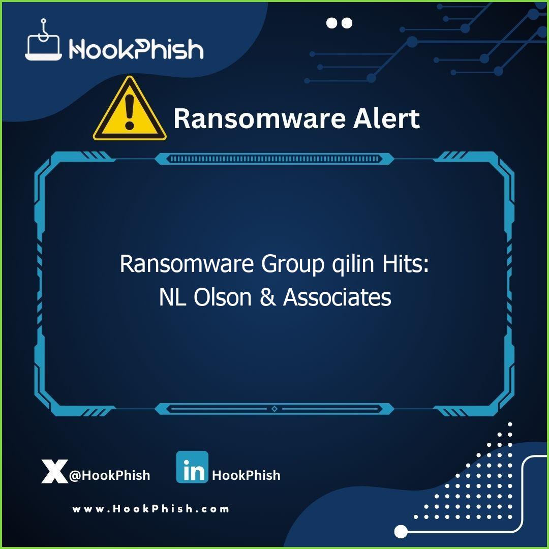 hookphish post ransomware group qilin hits nl olson associates