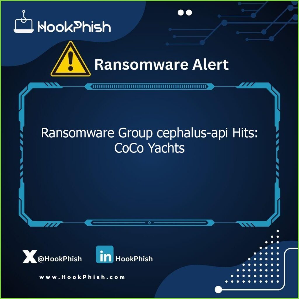 hookphish post ransomware group cephalus api hits coco yachts