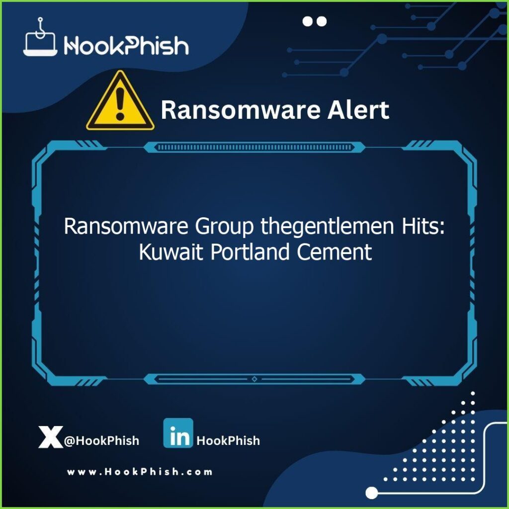 hookphish post ransomware group thegentlemen hits kuwait portland cement
