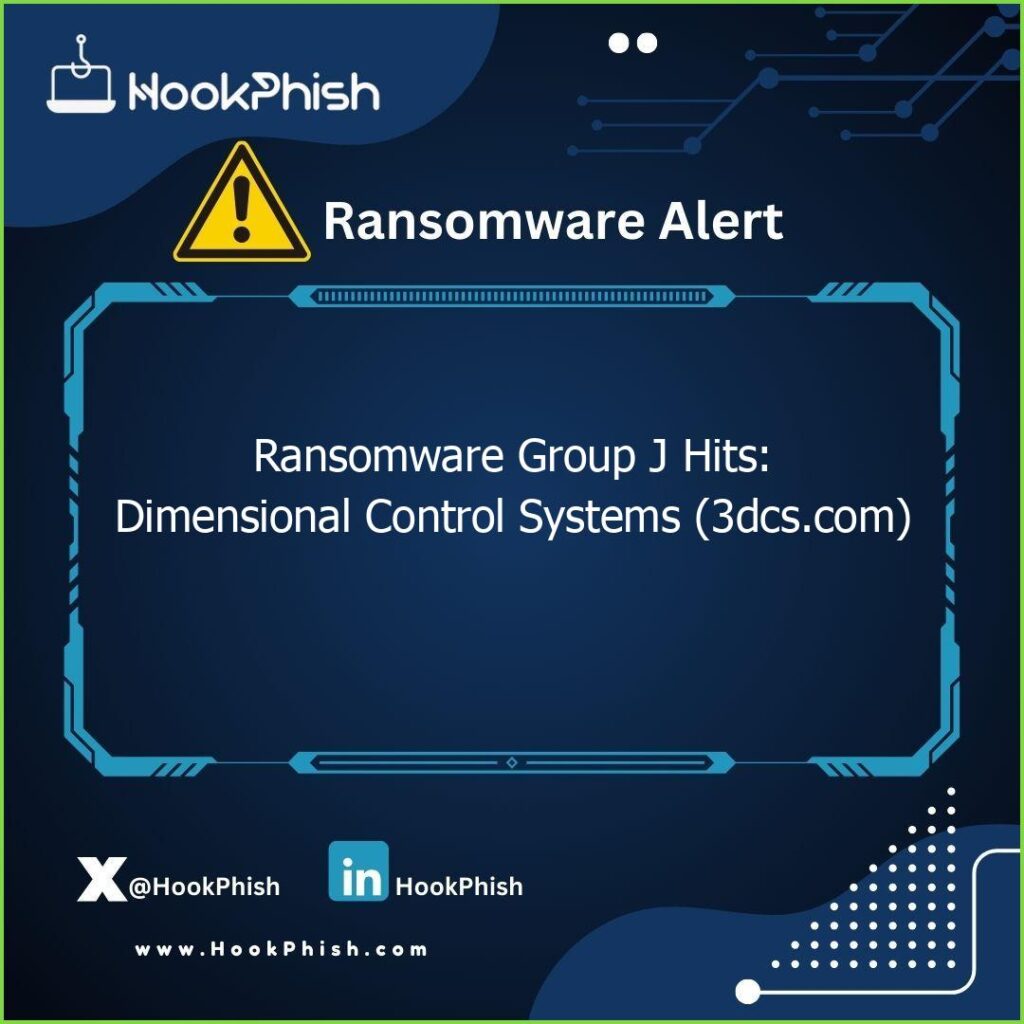 hookphish post ransomware group j hits dimensional control systems dcs com