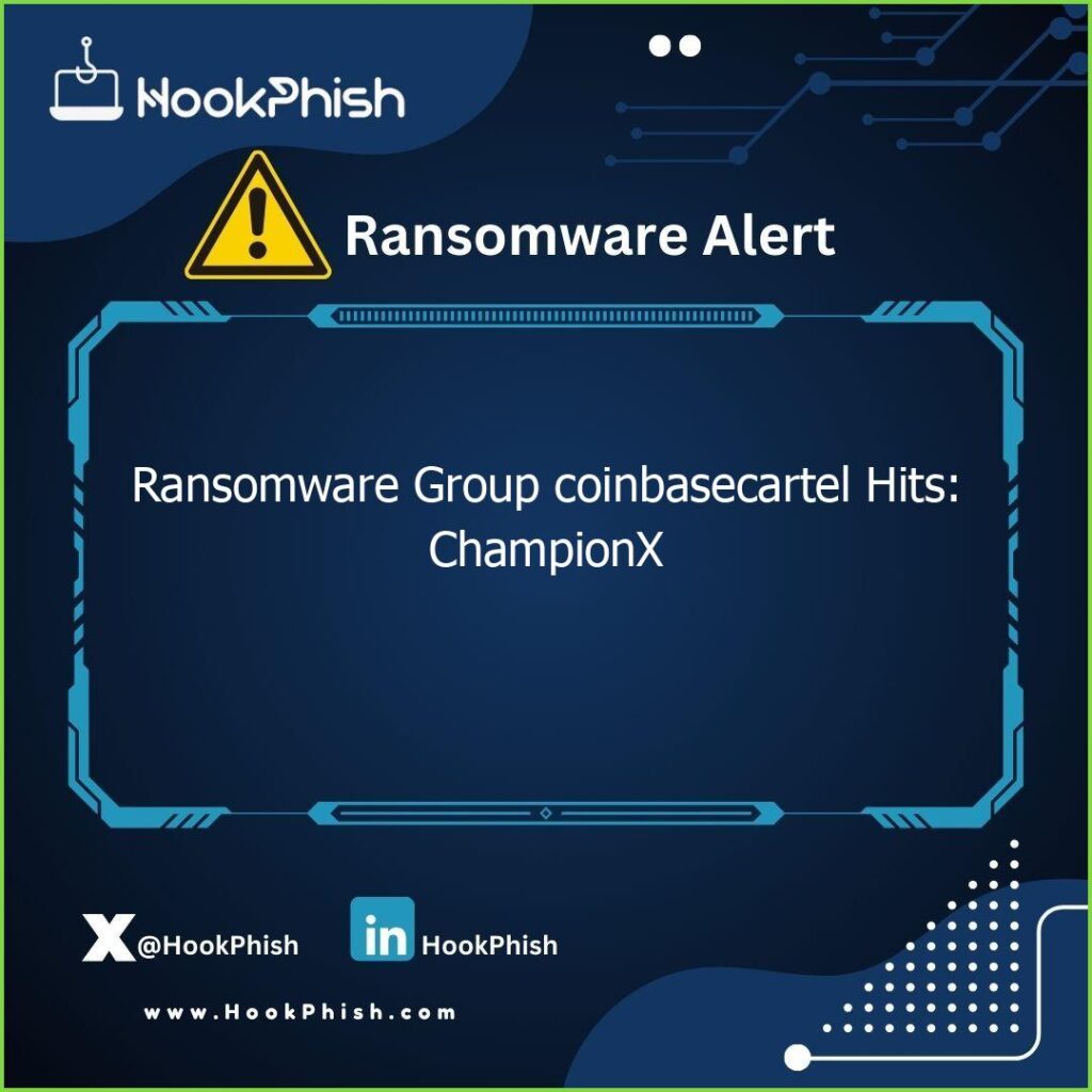 hookphish post ransomware group coinbasecartel hits championx