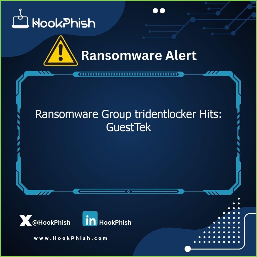 hookphish post ransomware group tridentlocker hits guesttek