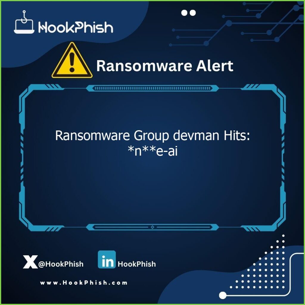 hookphish post ransomware group devman hits ne ai