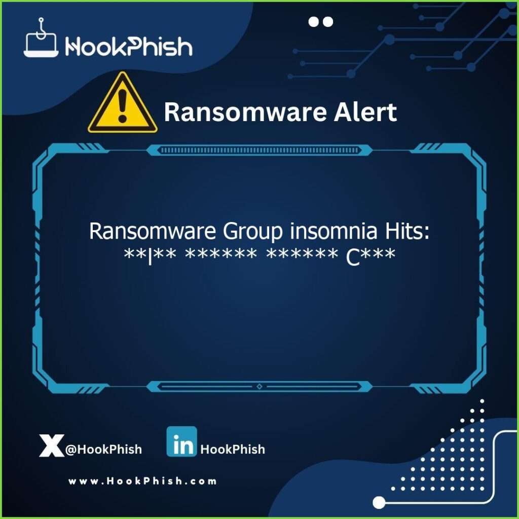hookphish post ransomware group insomnia hits l c