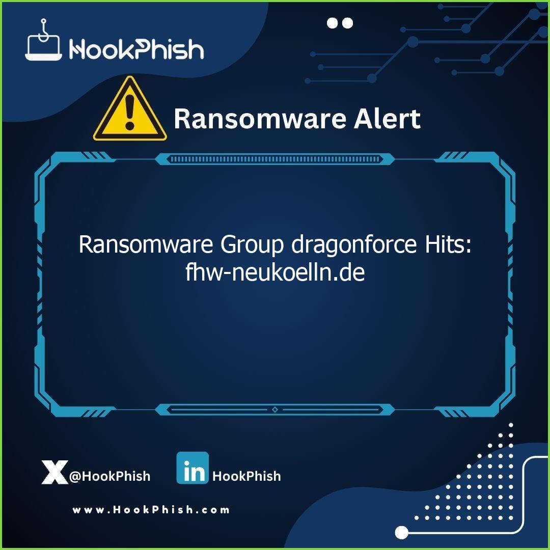 hookphish post ransomware group dragonforce hits fhw neukoelln de