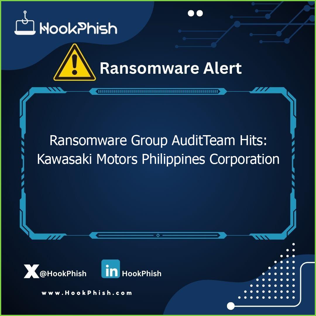 hookphish post ransomware group auditteam hits kawasaki motors philippines corporation