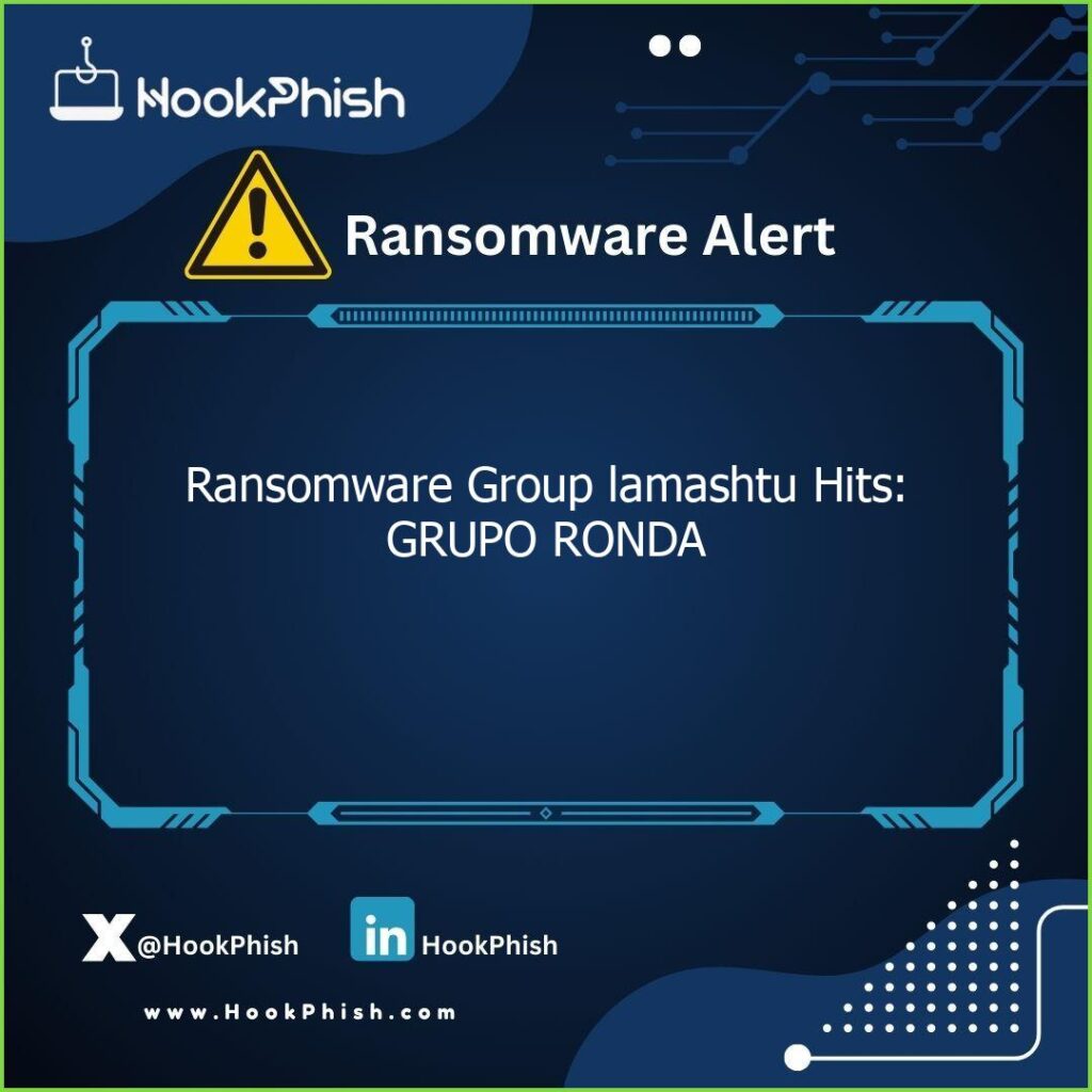 hookphish post ransomware group lamashtu hits grupo ronda