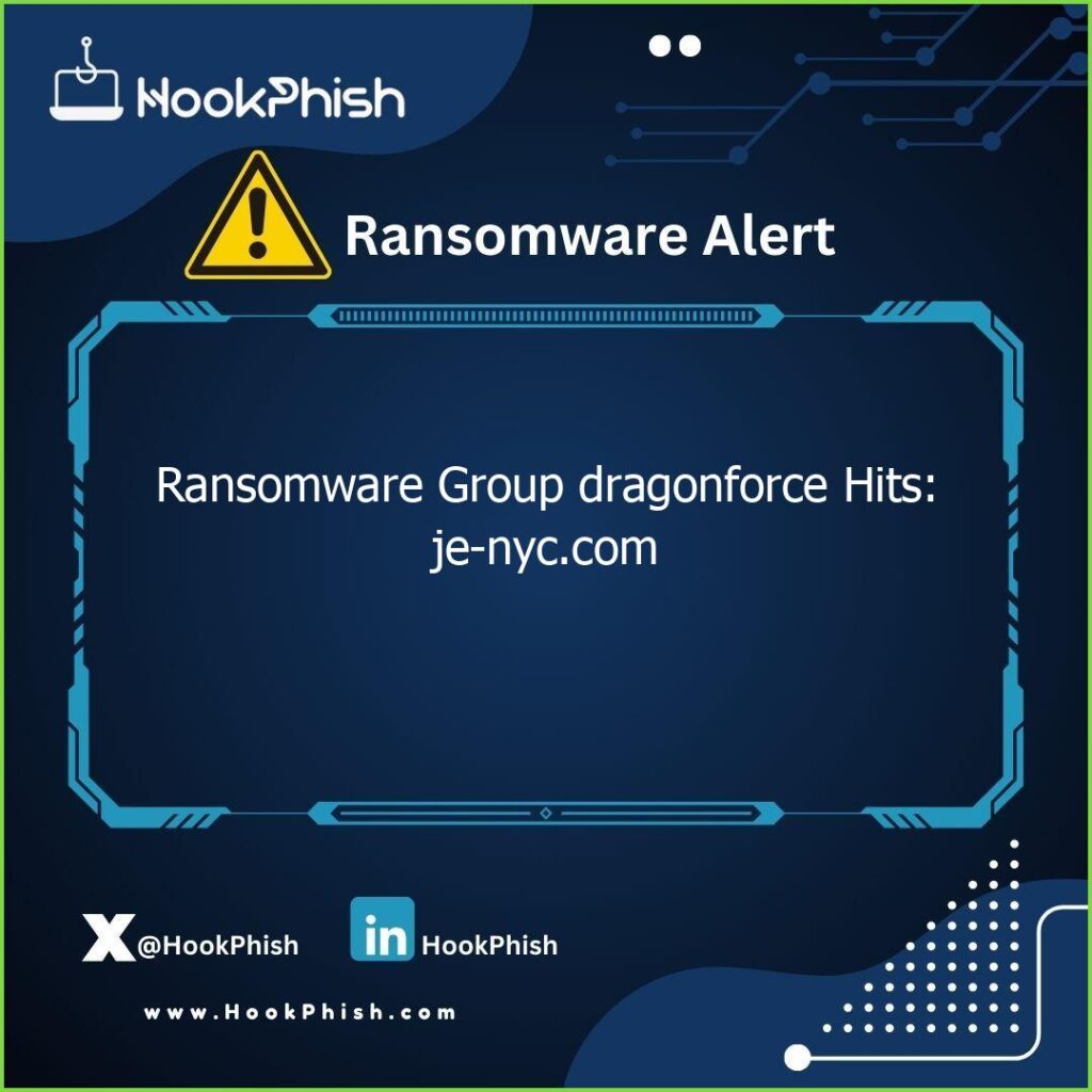 hookphish post ransomware group dragonforce hits je nyc com