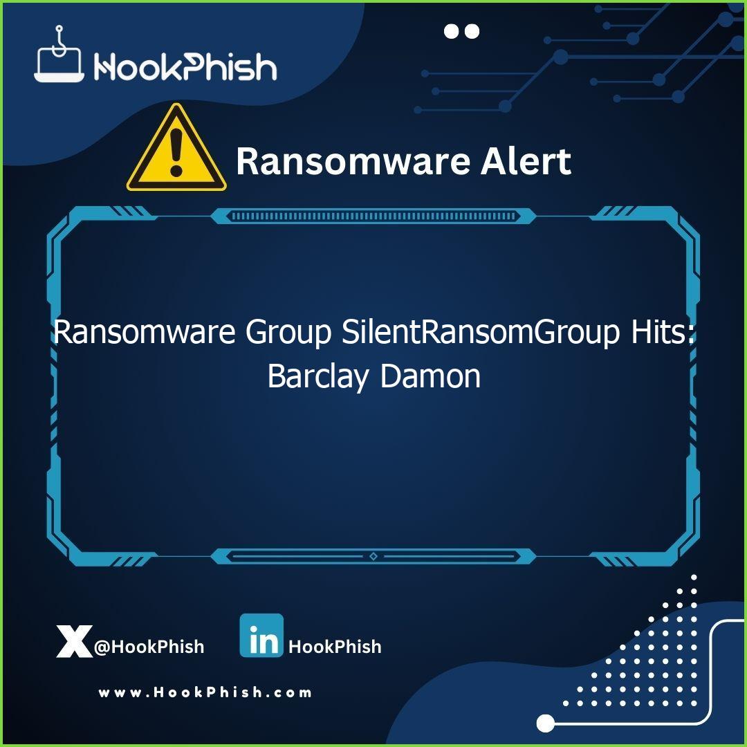 hookphish post ransomware group silentransomgroup hits barclay damon